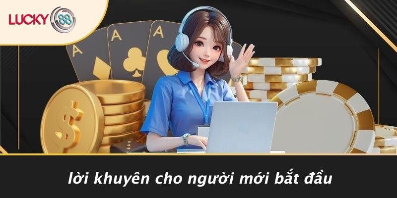 Game Bài Đổi Tiền Mặt: Bí Quyết Làm Giàu Nhanh Hay Chỉ Là Trò May Rủi? 4 Lời Khuyên Cho Người Mới Bắt Đầu